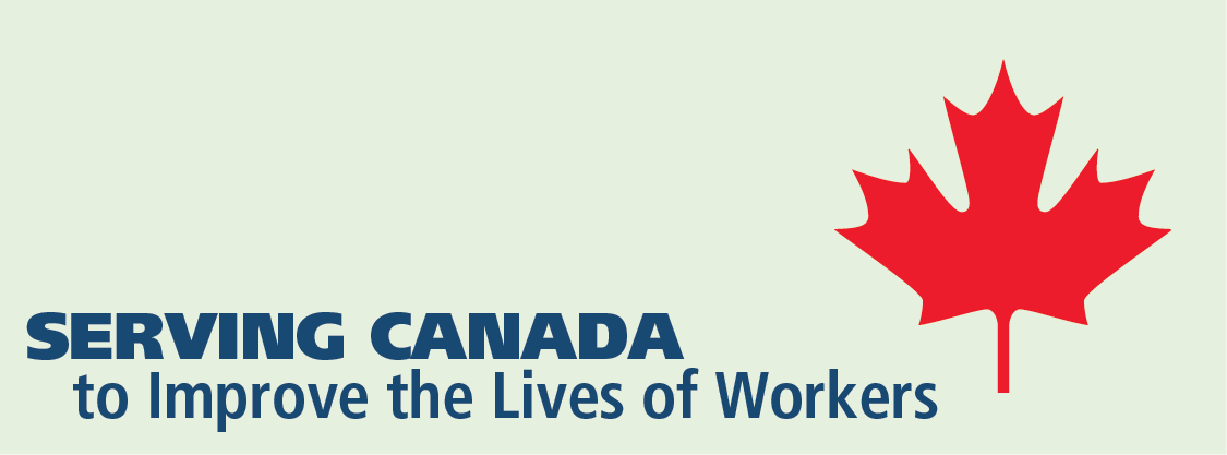 Serving Canada to Improve the Lives of Workers collage